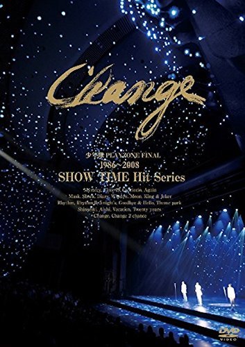少年隊 PLAYZONE FINAL 1986~2008 SHOW TIME Hit Series Change(通常盤) [DVD]　(shin