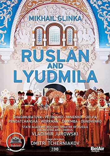 ミハイル・グリンカ:歌劇「ルスランとリュドミラ」5幕[DVD2枚組]　(shin