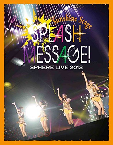 スフィア ライブ2013「SPLASH MESSAGE!-サンシャインステージ-」LIVE BD [Blu-ray]　(shin_画像1