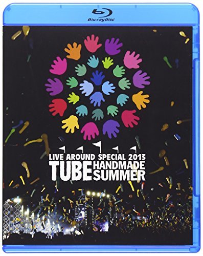 TUBE LIVE AROUND SPECIAL 2013 HANDMADE SUMMER [Blu-ray]　(shin