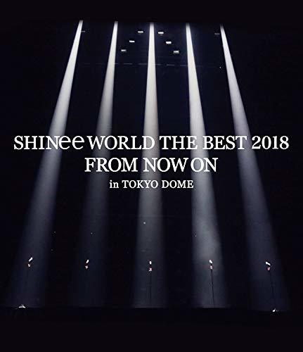 SHINee WORLD THE BEST 2018 ~FROM NOW ON~ in TOKYO DOME(通常盤)[Blu-ray]　(shin_画像1