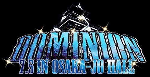 速報DVD!新日本プロレス2015 DOMINION 7.5 in OSAKA-JO HALL　(shin_画像1