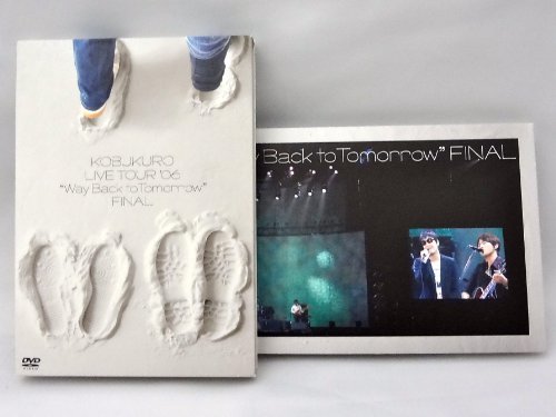 コブクロ LIVE TOUR `06 “Way Back to Tomorrow” FINAL [DVD]　(shin_画像1