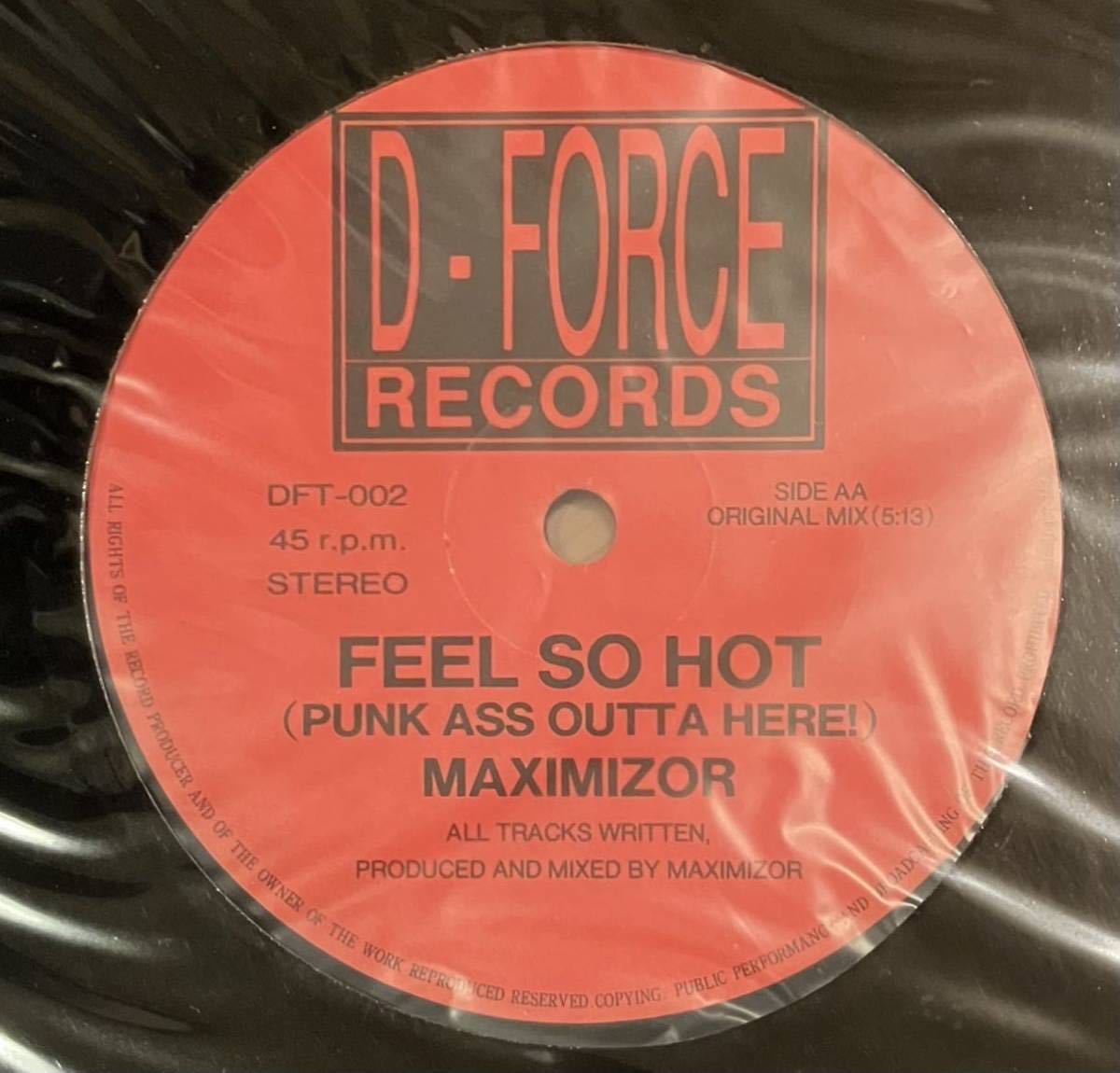 【試聴　Rave】Maximizor - Feel So Hot (Punk Ass Outta Here!) 12'' 星野 靖彥　avex trax D-FORCE ジュリアナ