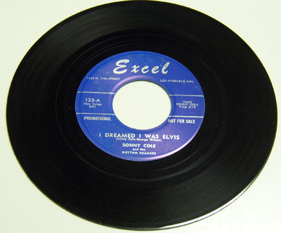 45rpm/ I DREAMED I WAS ELVIS - SONNY COLE - CURFEW COPS / 50s,ロカビリー,FIFTIES,Excel_画像1