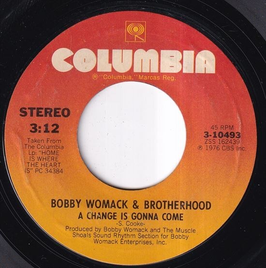 Bobby Womack & Brotherhood - Standing In The Safety Zone / A Change Is Gonna Come (A) H541_7インチ大量入荷しました。