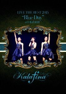 Kalafina LIVE THE BEST 2015”Blue Day”at 日本武道館 Kalafina_画像1