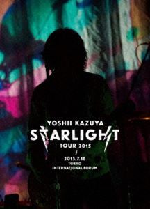 [Blu-Ray]YOSHII KAZUYA STARLIGHT TOUR 2015 2015.7.16 東京国際フォーラムホールA 吉井和哉