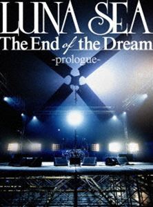 LUNA SEA／The End of the Dream -prologue- LUNA SEA_画像1