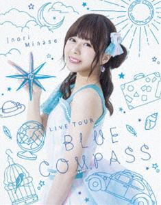 [Blu-Ray]水瀬いのり／Inori Minase LIVE TOUR BLUE COMPASS 水瀬いのり