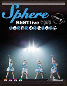 [Blu-Ray]Sphere BEST live 2015 ミッションイントロッコ!!!! -PLAN B- LIVE BD スフィア