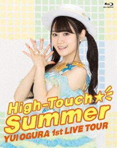 [Blu-Ray]小倉唯 LIVE High-Touch☆Summer（Blu-ray） 小倉唯