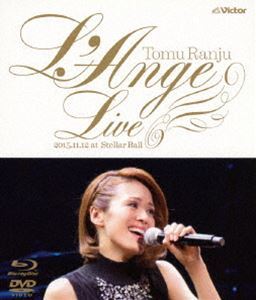 [Blu-Ray]L’Ange LIVE ～CD『L’Ange』発売記念ライブ 「2015．11．12 at Shinagawa Stellar Ball」【Blu-ray】 蘭寿とむ_画像1