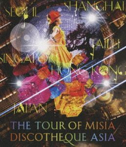 [Blu-Ray]MISIA／THE TOUR OF MISIA DISCOTHEQUE ASIA MISIA_画像1