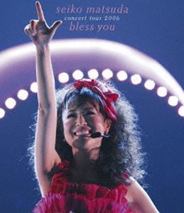 [Blu-Ray]松田聖子／seiko matsuda concert tour 2006 bless you 松田聖子