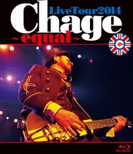 [Blu-Ray]Chage／Chage Live Tour 2014 ～ equal ～ Chage_画像1