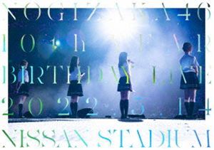 乃木坂46／10th YEAR BIRTHDAY LIVE DAY1 乃木坂46