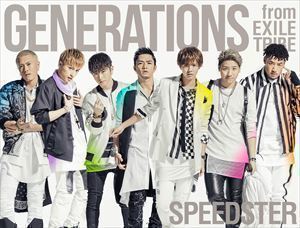 SPEEDSTER（初回生産限定盤／CD＋3DVD＋スマプラ） GENERATIONS from EXILE TRIBE_画像1