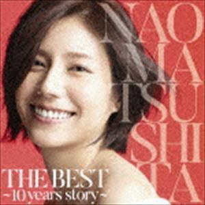 THE BEST ～10 years story～（通常盤） 松下奈緒_画像1