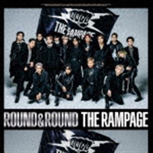 ROUND ＆ ROUND（通常盤／CD＋DVD） THE RAMPAGE from EXILE TRIBE_画像1