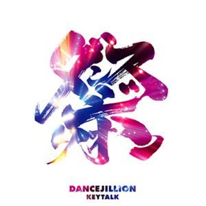 DANCEJILLION（初回限定盤／CD＋DVD） KEYTALK_画像1