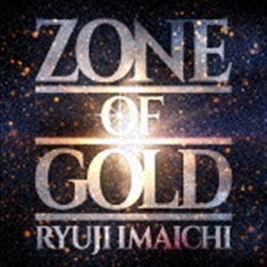 ZONE OF GOLD（CD＋DVD（スマプラ対応）） 今市隆二_画像1