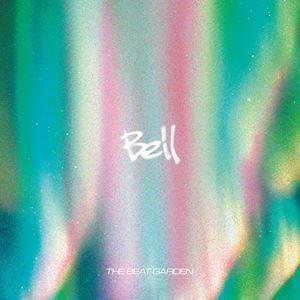 Bell（初回限定盤／CD＋DVD） THE BEAT GARDEN_画像1