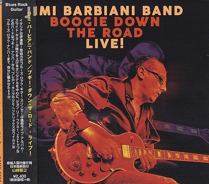 (ブルース・ロック)CD JIMI BARBIANI BAND BOOGIE DOWN THE ROAD LIVE ジミ・バービアニ・バンド 輸入盤の画像1