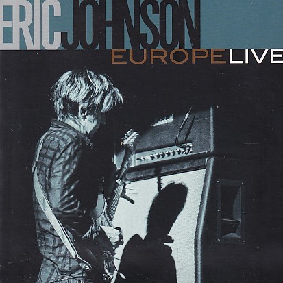 CD ERIC JOHNSON EUROPE LIVE エリック・ジョンソン 輸入盤_画像1