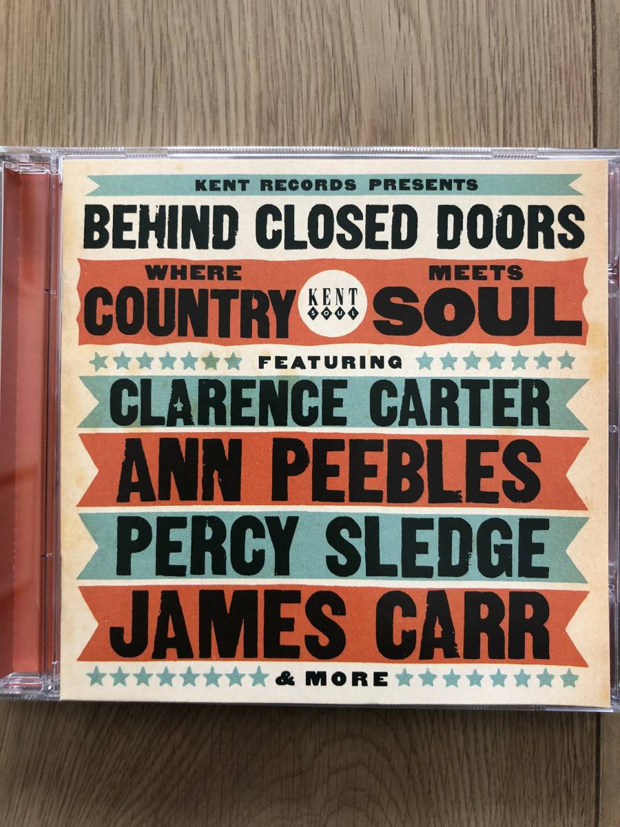 美品中古☆Behind Closed Doors Where Country Meets Soul CD, Import Kent soul (Aaron Neville,Solomon Burke,Ann Peebles,Al Green)_画像1