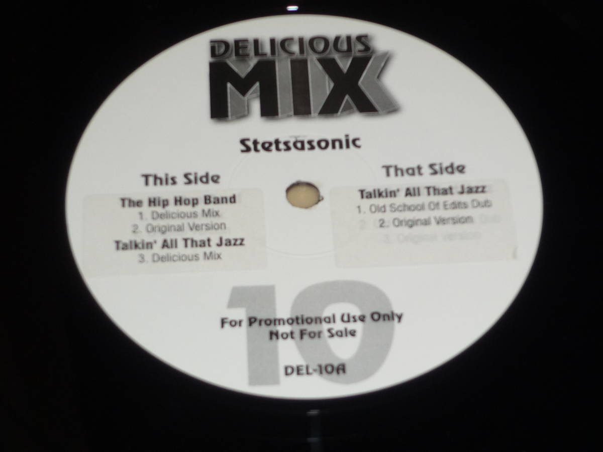 Stetsasonic / The Hip Hop Band / Talkin' All That Jazz ～ 2007年 / PROMO / Delicious Mix DEL-10の画像1