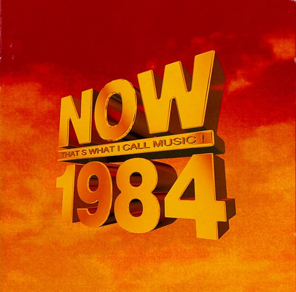 Now Thats What I Call Music'84 Now Music 輸入盤CD_画像1