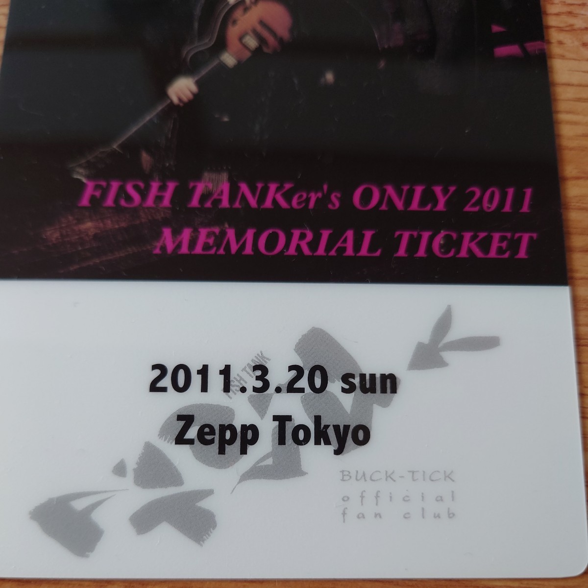 ■BUCK−TICK／FISH TANKer’s ONLY 2011 メモリアルチケット／非売品■_画像2