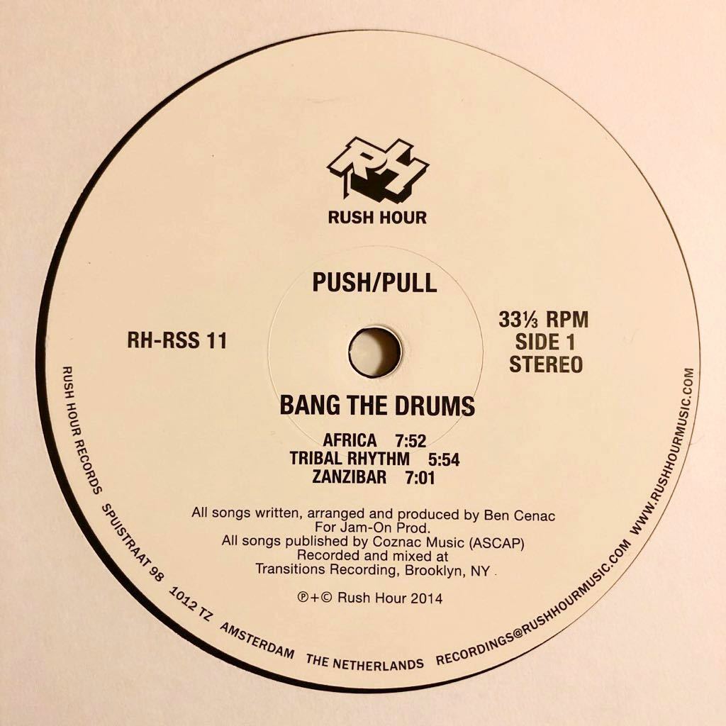 極美品 PUSH / PULL BANG THE DRUMS LP DAVID MANCUSO LARRY LEVAN FRANCOIS K DANNY KRIVIT JOE CLAUSSELL TIMMY REGISFORD THEO PARRISH_画像3