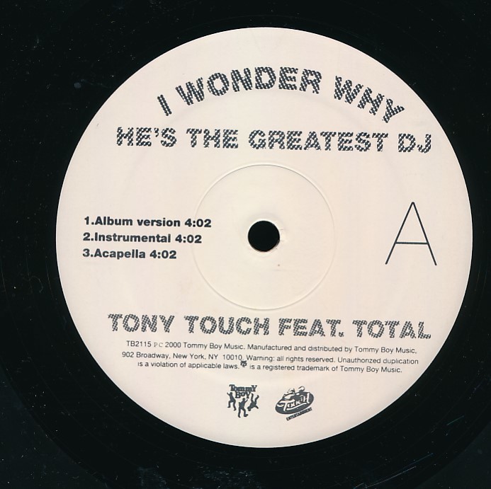 QL-23　TONY TOUCH　feat：　TOTAL　/　I WONDER WHY　（US　12inch）　白ラベ_画像4