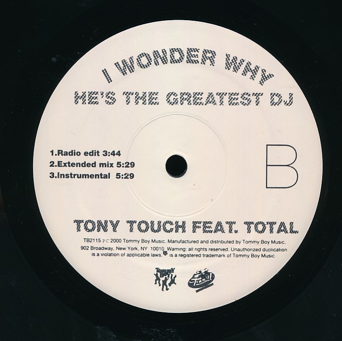 QL-23　TONY TOUCH　feat：　TOTAL　/　I WONDER WHY　（US　12inch）　白ラベ_画像3