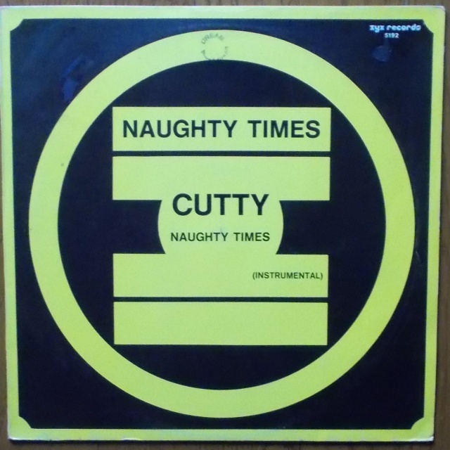 Cutty - Naughty Times 1984 12inch_画像1