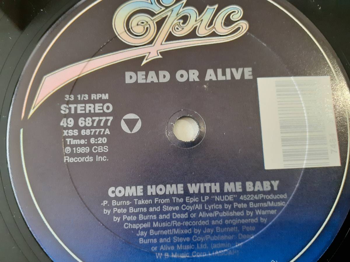 美盤　Dead Or Alive　デッド・オア・アライヴ　Come Home With Me Baby　US盤 12” シングルレコード　_画像4