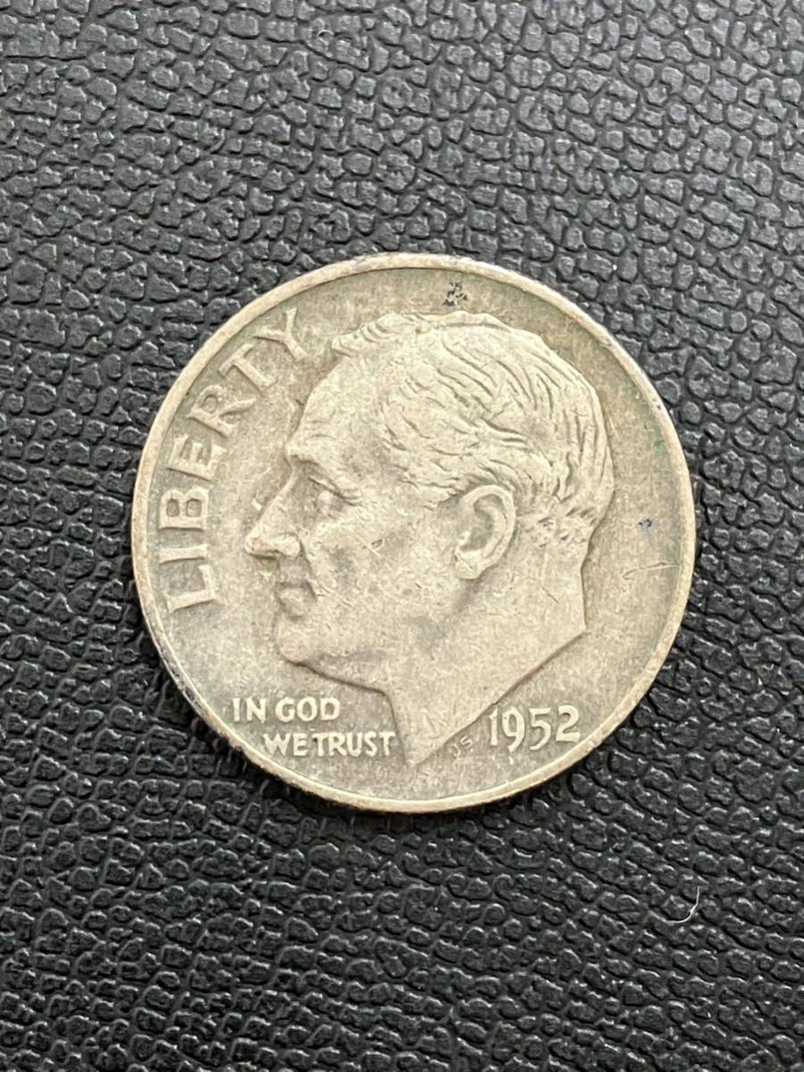 アメリカ 1ダイム 銀貨 1952年 ワンダイム 10セント ONE DIME_画像1