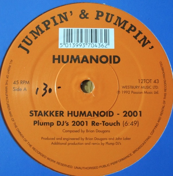HUMANOID - STAKKER HUMANOID - 2001 UK盤12インチ (UK / JUMPIN’ & PUMPIN’ / 2001年) (PLUM DJS / KRAFTY KUTS)