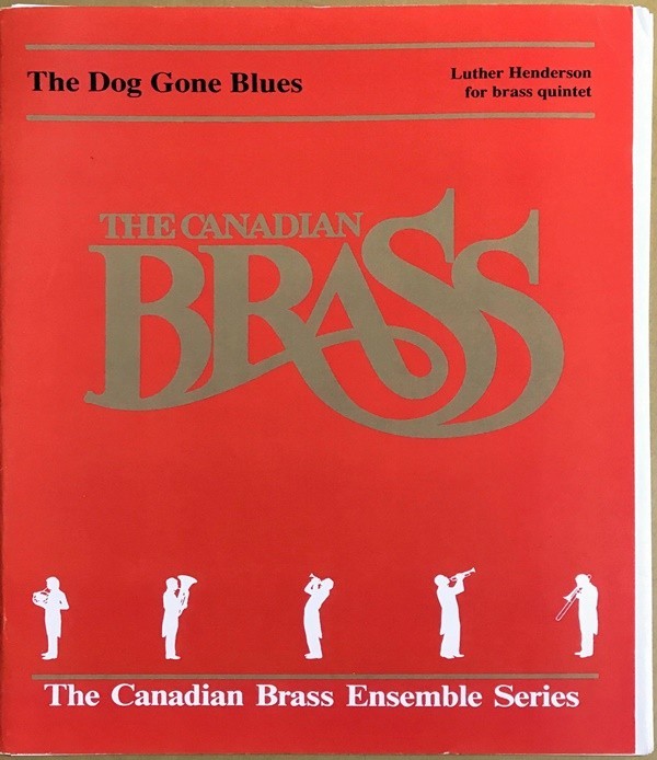 ルーサー・ヘンダーソン ドッグ・ゴーン・ブルース 〈カナディアン・ブラス〉 (金管五重奏 スコア＋パート譜) 輸入楽譜 Dog Gone Blues_画像1