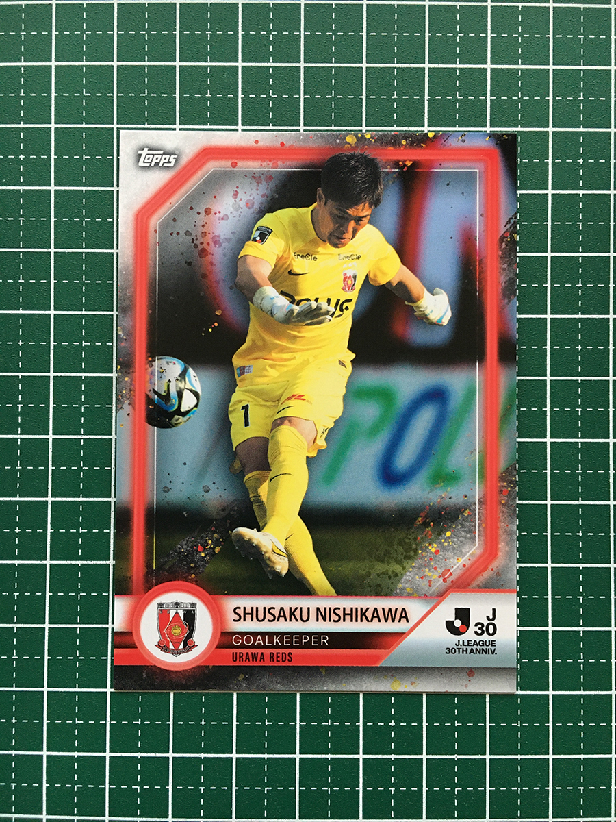 ★TOPPS 2023 J-LEAGUE 30th ANNIVERSARY #11 西川周作［浦和レッズ］ベースカード「BASE」★_画像1