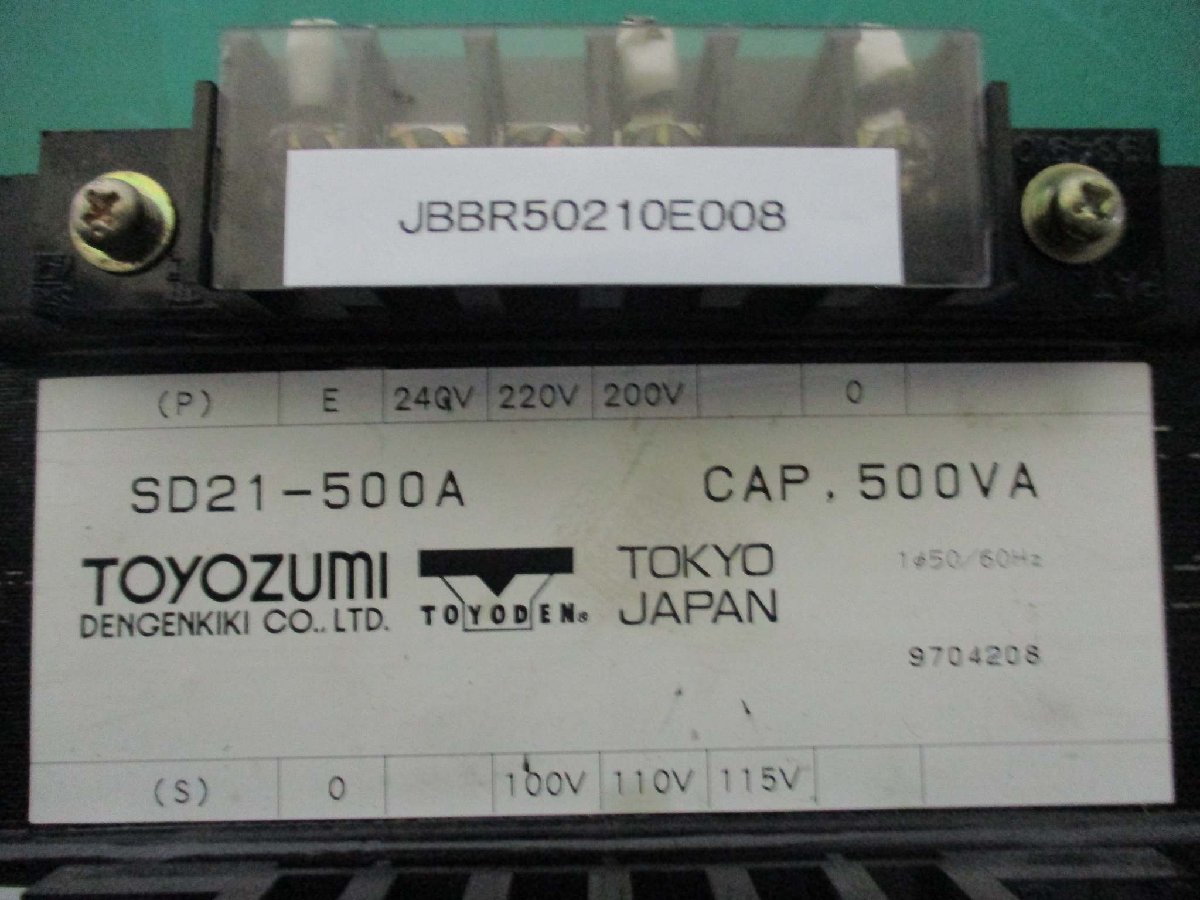 中古 TOYOZUMI SD21-500A Trans former(JBBR50210E008)_画像6