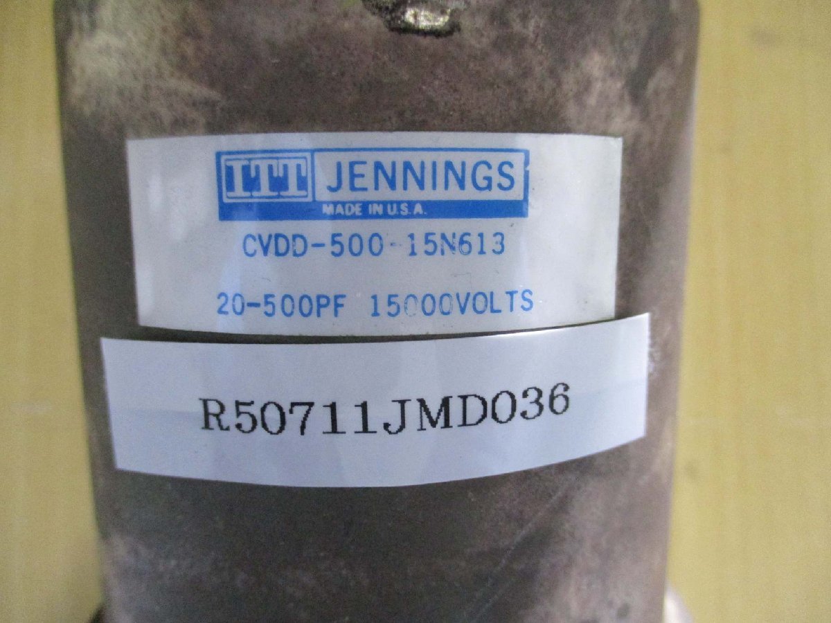 ITT JENNINGS CVDD-500-15N613 20-500 PF 15 kV VACUUM ITT JENNINGS CVDD-500-15N613 20-500 PF 15 kV VACUUM