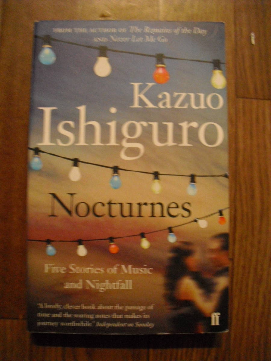  foreign book English book@ paper back Kazuo Ishiguro Nocturneskazoisi Glo night . bending 