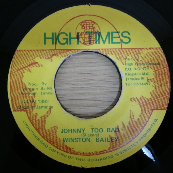 EP4556☆High Times「Winston Bailey / Johnny Too Bad」_画像1