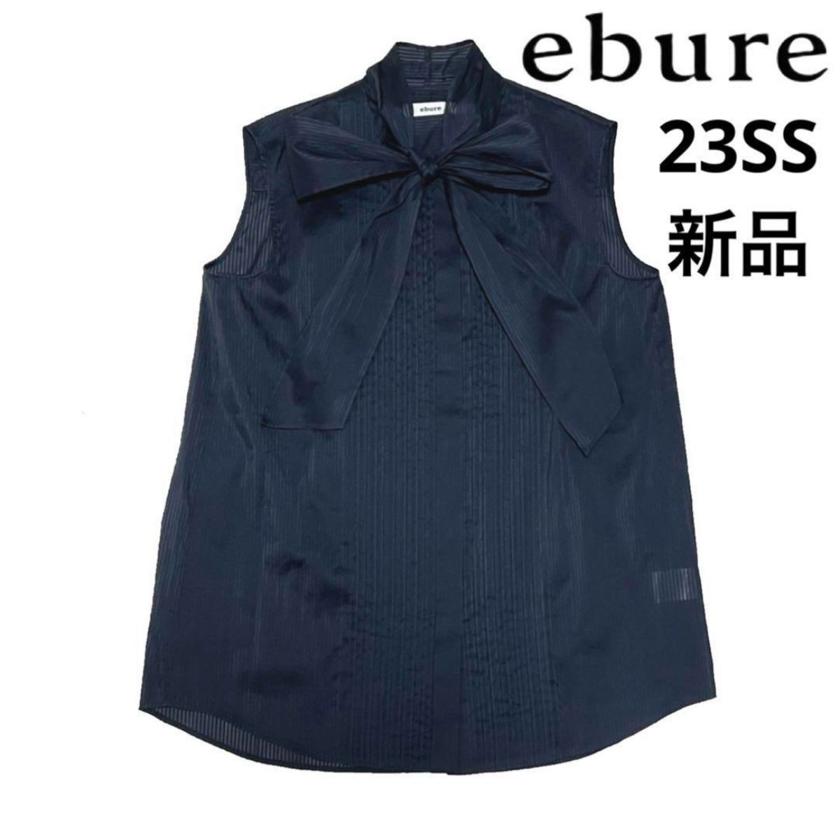 【新品未使用】23SS ebure エブール S/Cシアーストライプボウタイノースリーブシャツシャツ ネイビー