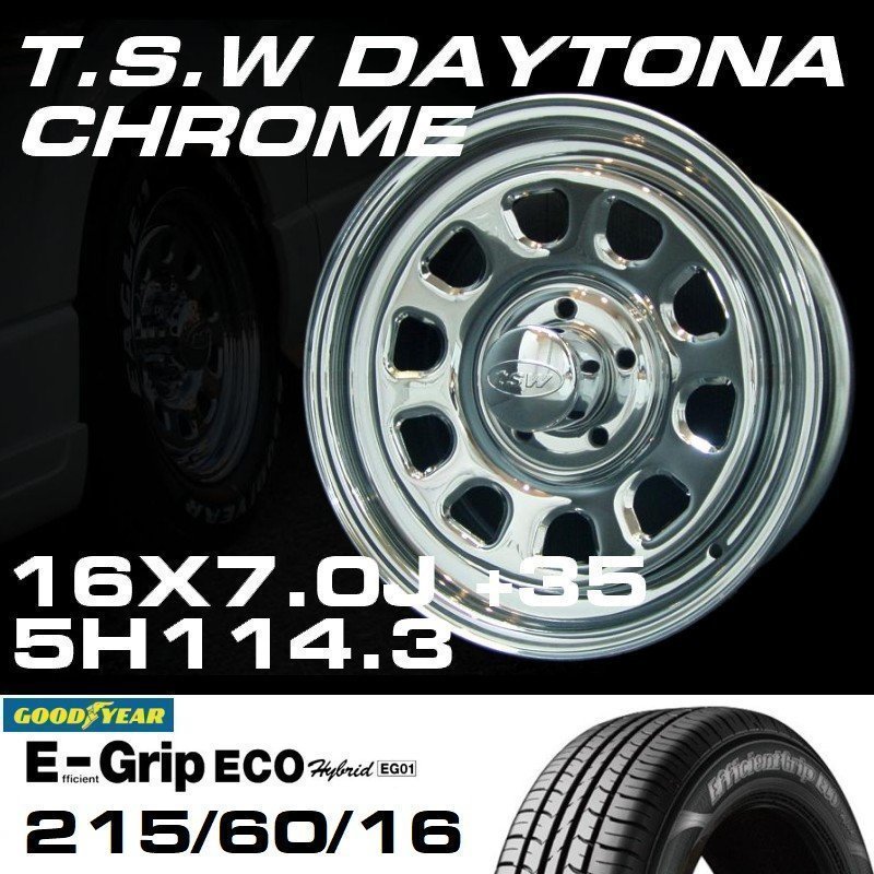 デイトナ 16インチ タイヤホイールセット 4本 TSW DAYTONA クローム 16X7J+35 5穴114.3 GOODYEAR E-GRIP EG01 215/60R16_画像2