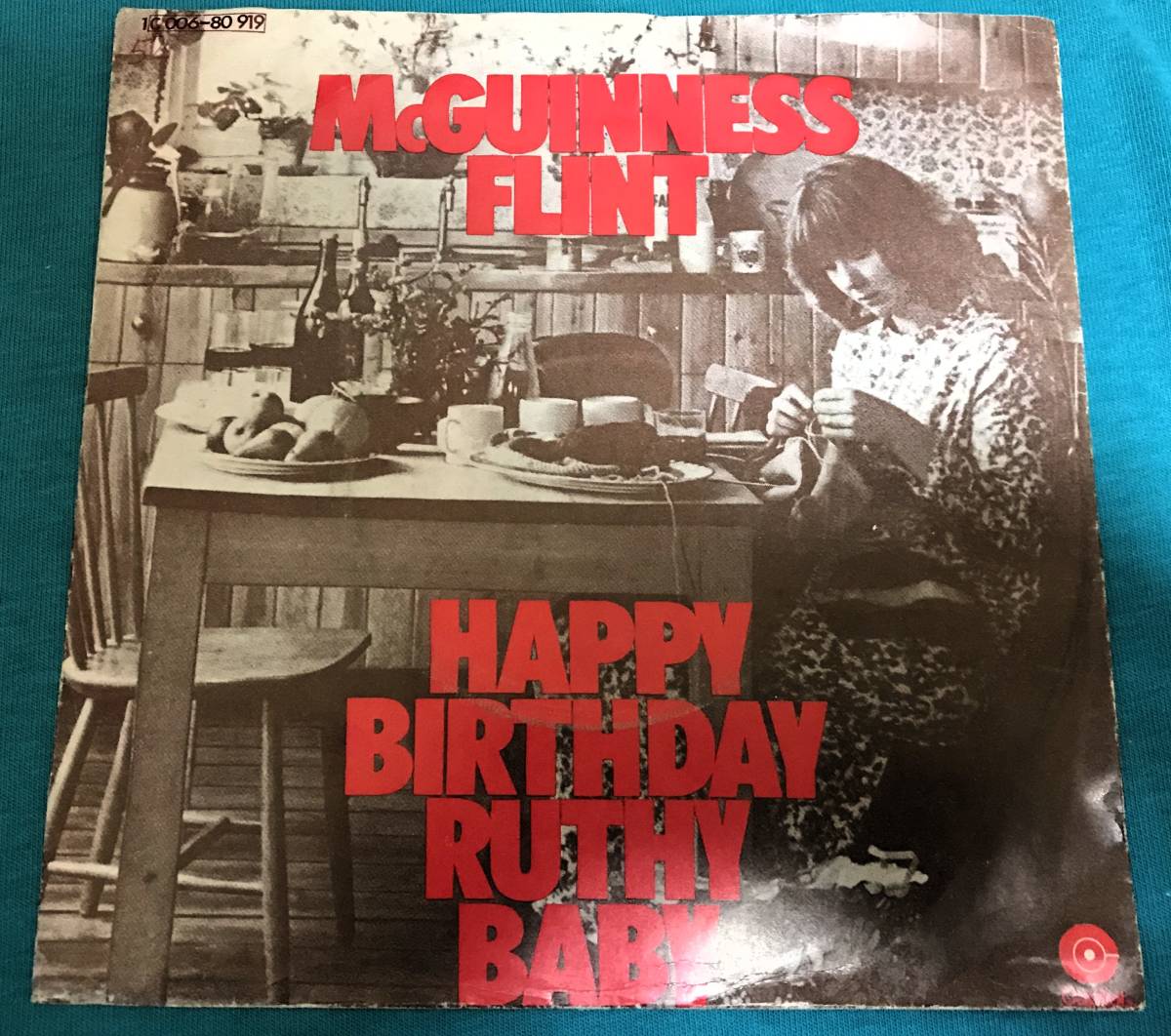 7”●McGuinness Flint / Happy Birthday Ruthy Baby GERオリジナル盤 1C 006-80 919_画像1