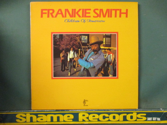 Frankie Smith ： Children Of Tomorrow LP // ソウル・チャート4週No.1 Double Dutch Bus 収録 / Dance Classics / 5点で送料無料_画像1